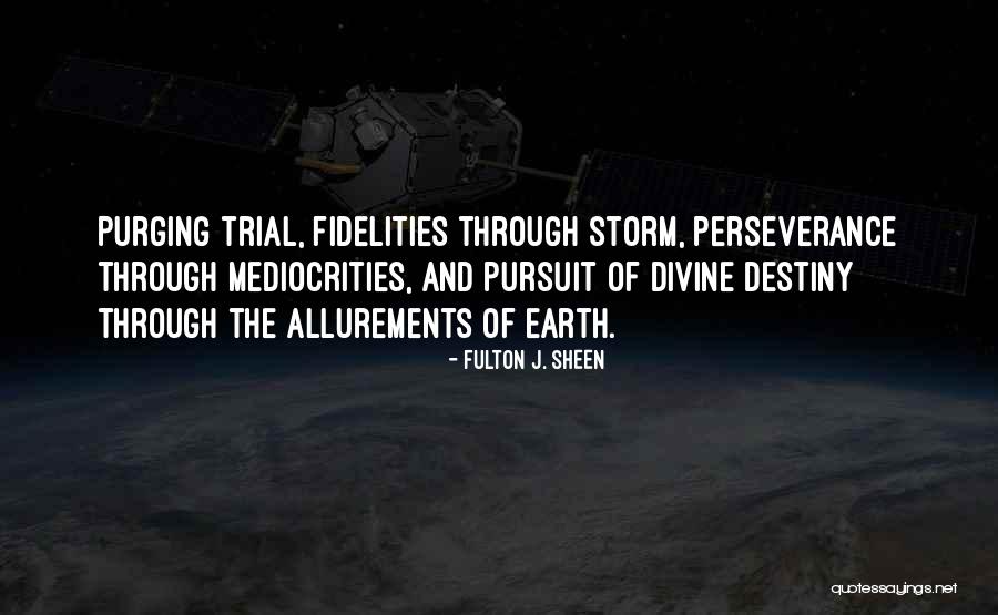 Turbinado Quotes By Fulton J. Sheen Turbinado Quotes By Fulton J. Sheen
