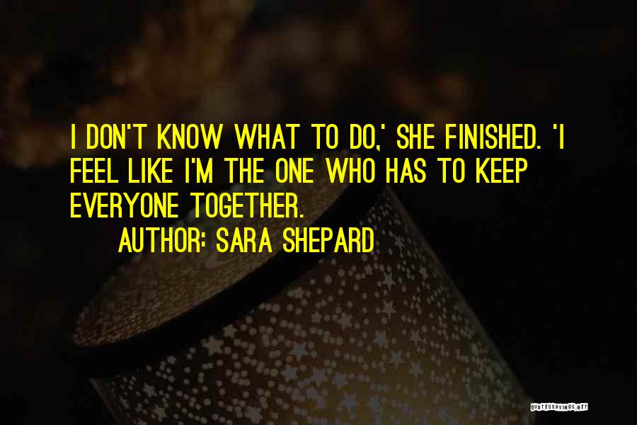 Turbots Creek Quotes By Sara Shepard