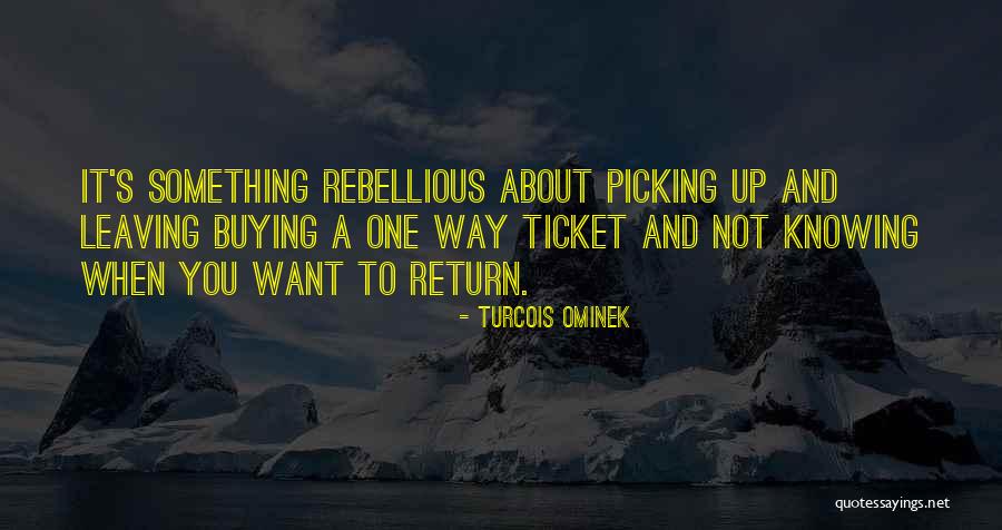 Turcois Ominek Quotes 2115343 Turcois Ominek Quotes 2115343