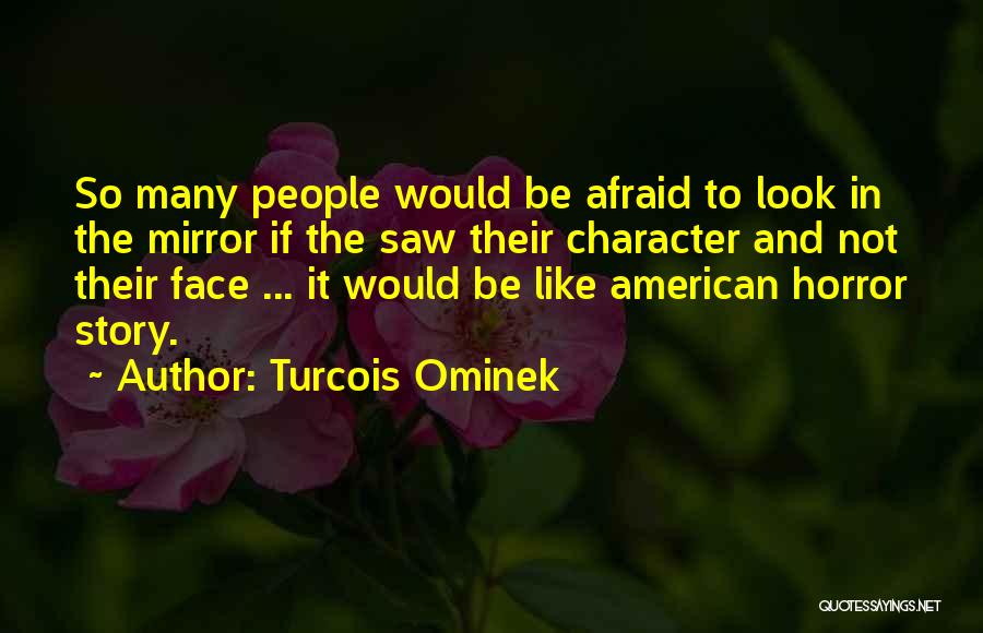 Turcois Ominek Quotes 222853