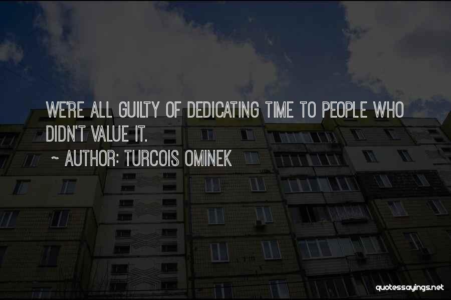 Turcois Ominek Quotes 321100