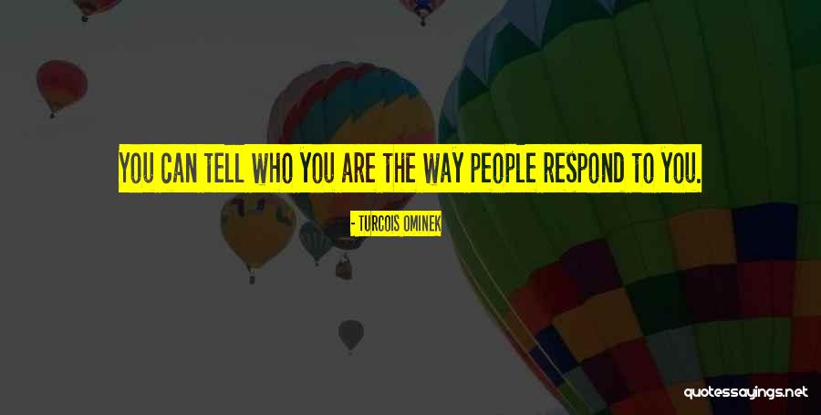 Turcois Ominek Quotes 568809 Turcois Ominek Quotes 568809