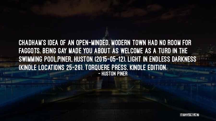 Turd Quotes By Huston Piner Turd Quotes By Huston Piner