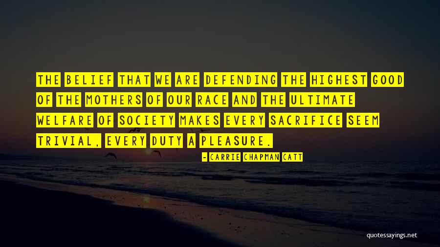 Turduckens In Houston Quotes By Carrie Chapman Catt Turduckens In Houston Quotes By Carrie Chapman Catt