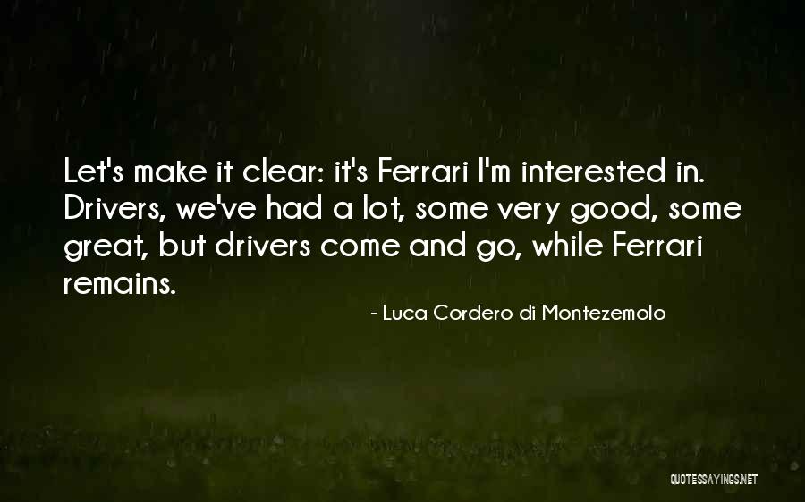 Tureng Quotes By Luca Cordero Di Montezemolo Tureng Quotes By Luca Cordero Di Montezemolo