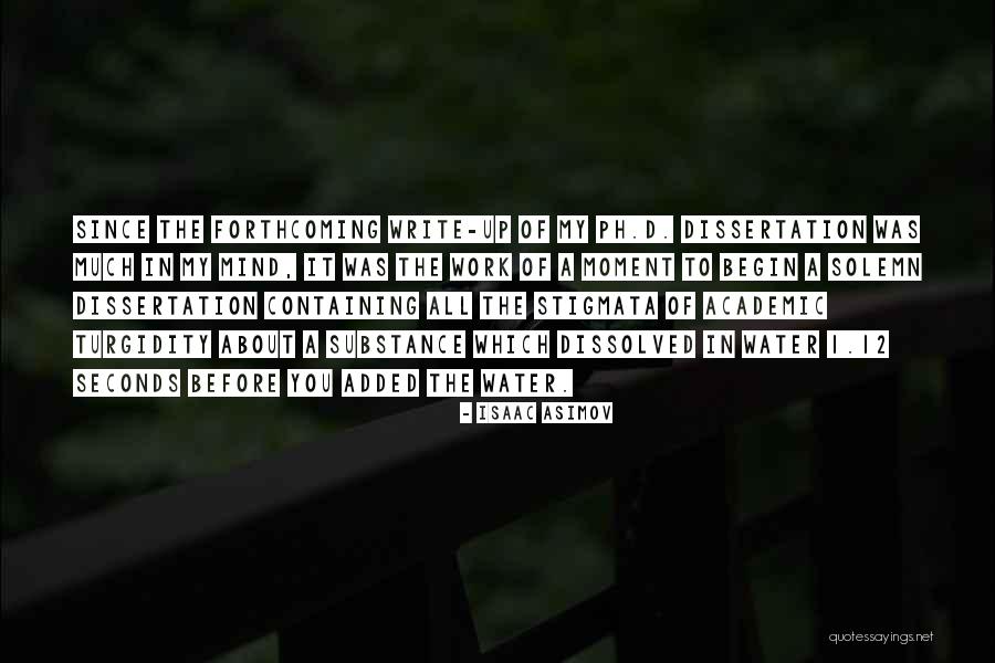 Turgidity Quotes By Isaac Asimov Turgidity Quotes By Isaac Asimov