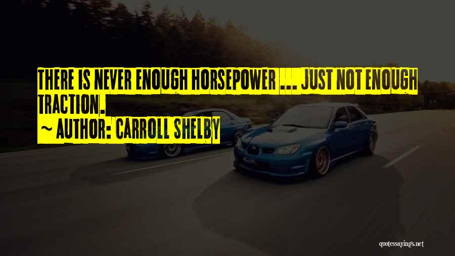 Turgut Quotes By Carroll Shelby
