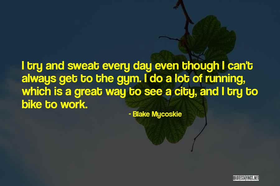 Turhan Kaya Quotes By Blake Mycoskie