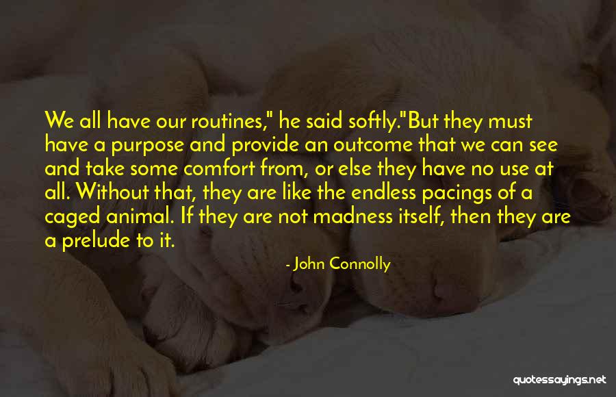 Turine Tran Quotes By John Connolly Turine Tran Quotes By John Connolly