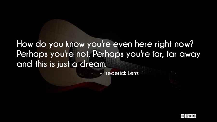 Turista Quotes By Frederick Lenz Turista Quotes By Frederick Lenz