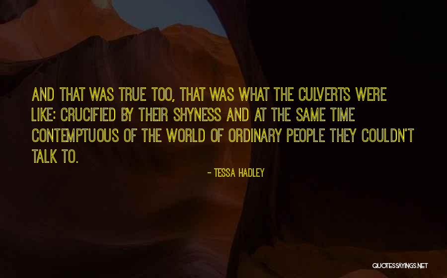 Turistica Quotes By Tessa Hadley Turistica Quotes By Tessa Hadley