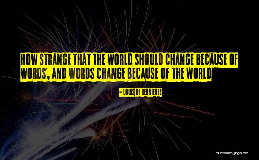 Turisticheska Quotes By Louis De Bernieres Turisticheska Quotes By Louis De Bernieres