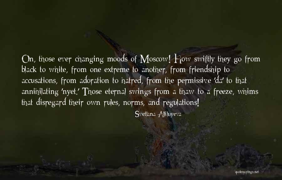 Turistinfo Quotes By Svetlana Alliluyeva Turistinfo Quotes By Svetlana Alliluyeva