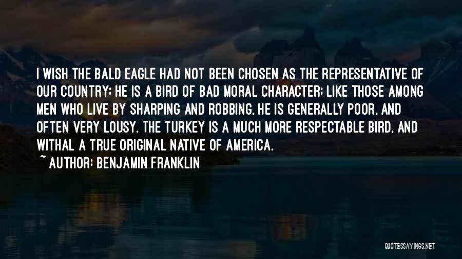 Turkey Country Quotes By Benjamin Franklin