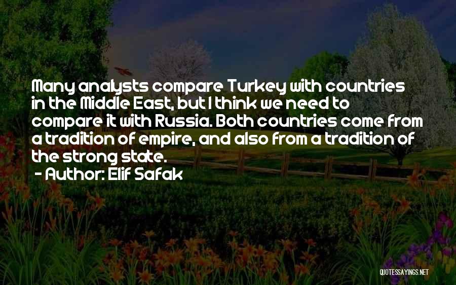 Turkey Country Quotes By Elif Safak