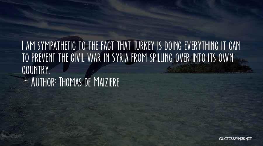 Turkey Country Quotes By Thomas De Maiziere