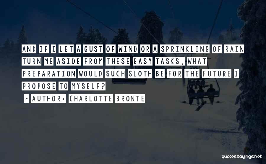 Turkey Quotes Quotes By Charlotte Bronte