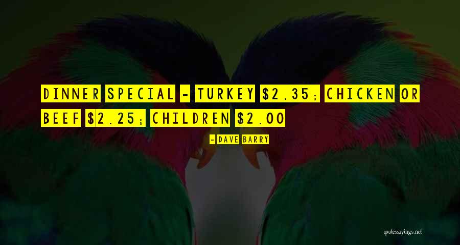 Turkeys Quotes By Dave Barry