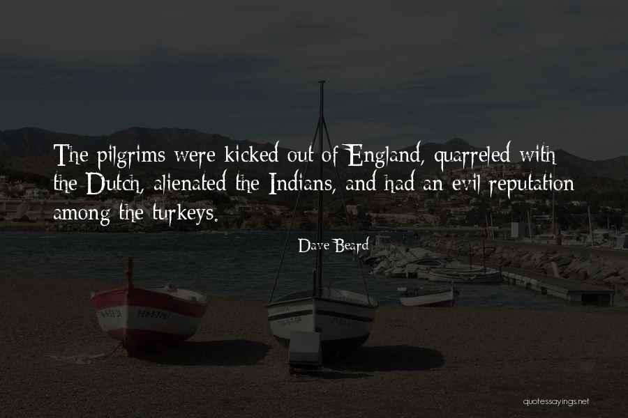 Turkeys Quotes By Dave Beard