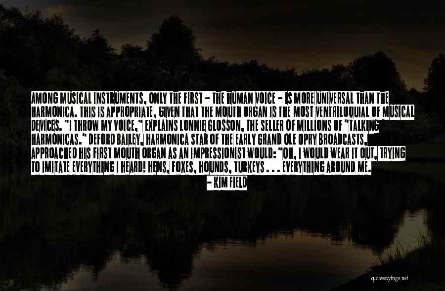 Turkeys Quotes By Kim Field