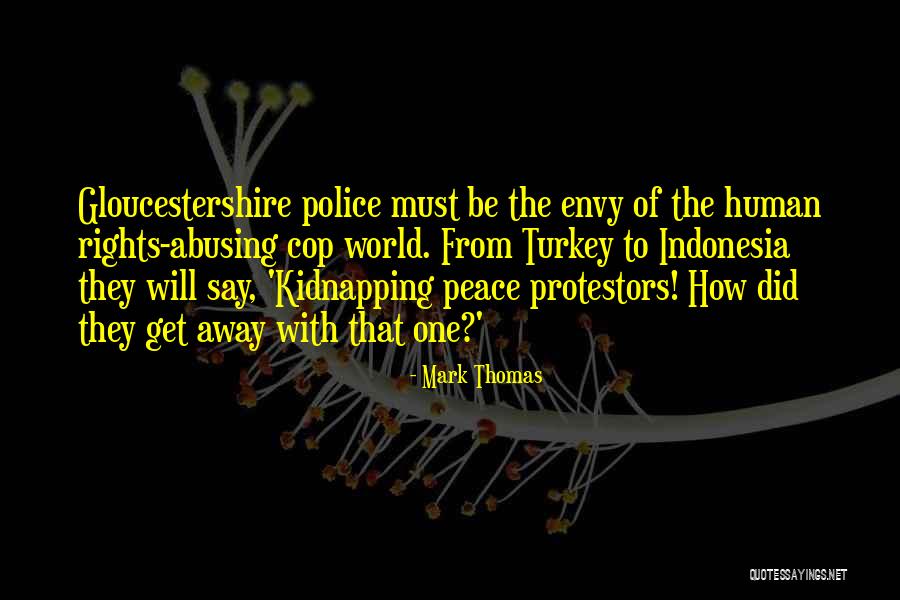 Turkeys Quotes By Mark Thomas
