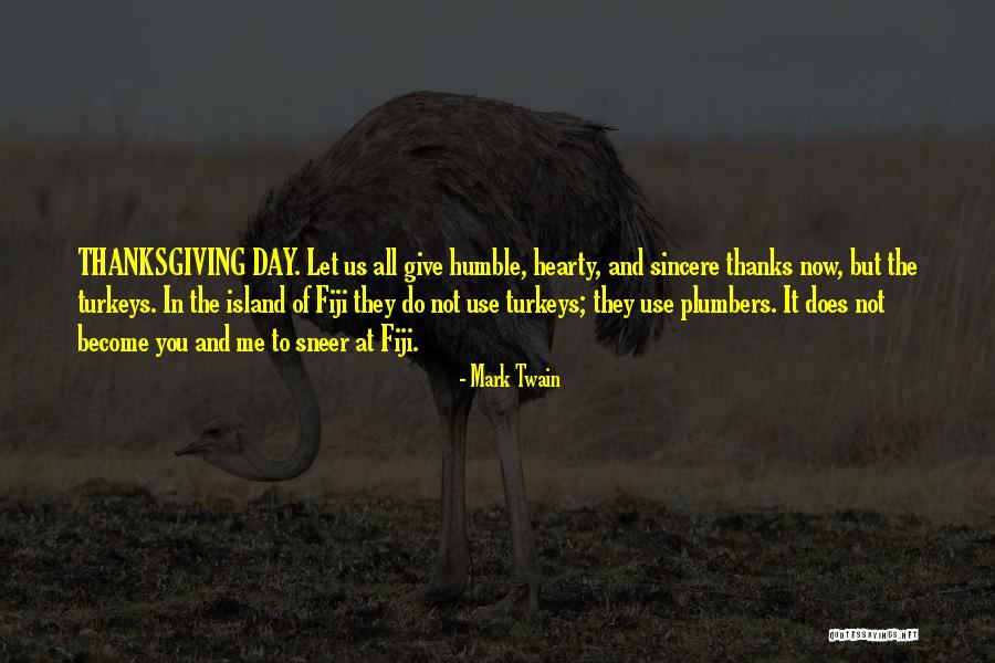 Turkeys Quotes By Mark Twain