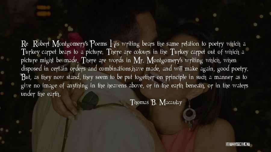 Turkeys Quotes By Thomas B. Macaulay
