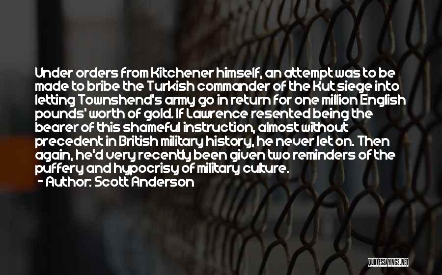 Turkish Army Quotes By Scott Anderson
