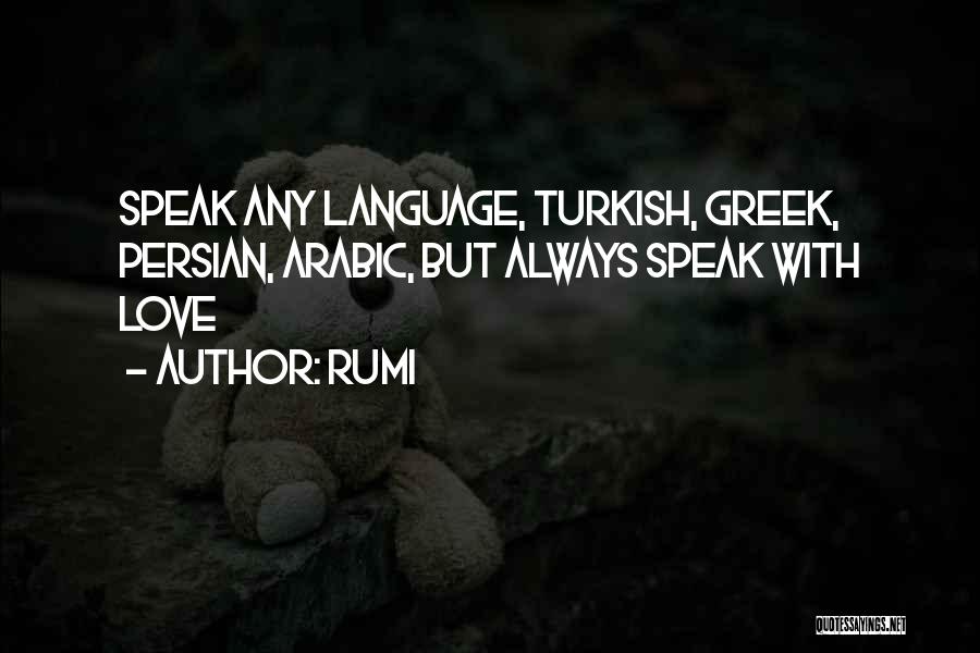Turkish Language Quotes By Rumi