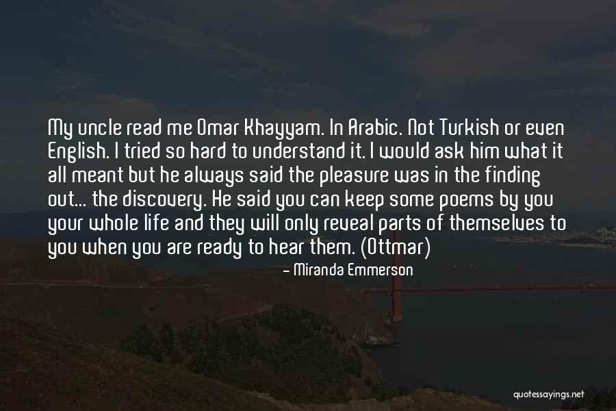 Turkish Poetry Quotes By Miranda Emmerson Turkish Poetry Quotes By Miranda Emmerson