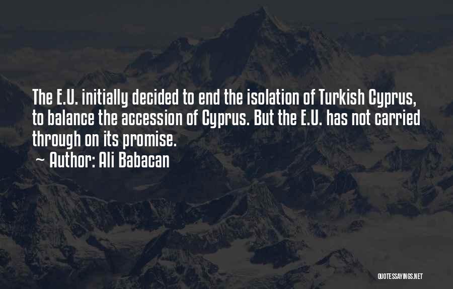 Turkish Quotes By Ali Babacan