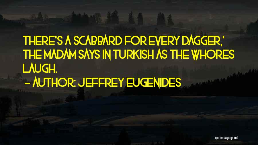 Turkish Quotes By Jeffrey Eugenides