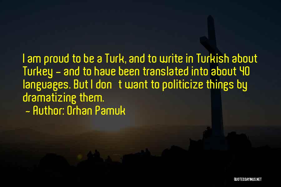 Turkish Quotes By Orhan Pamuk