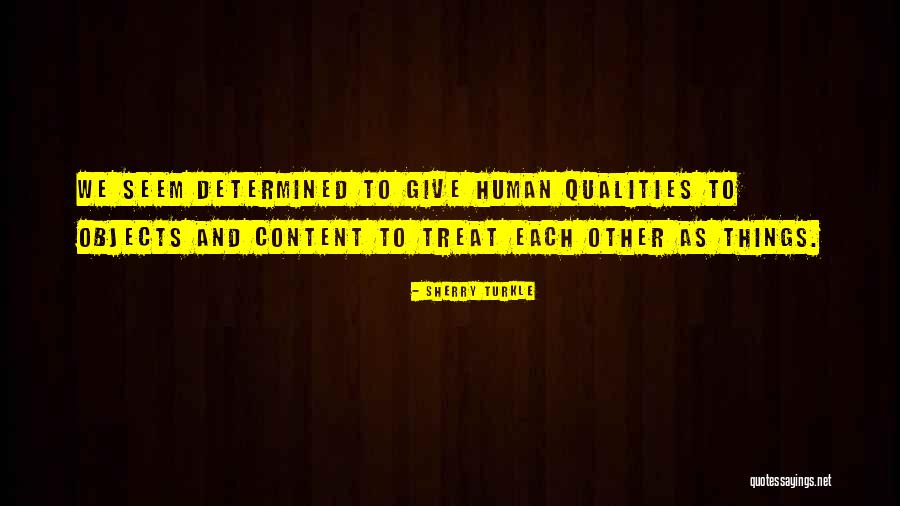Turkle Quotes By Sherry Turkle Turkle Quotes By Sherry Turkle