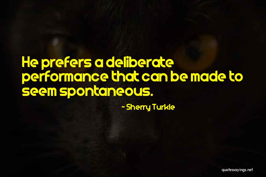 Turkle Quotes By Sherry Turkle