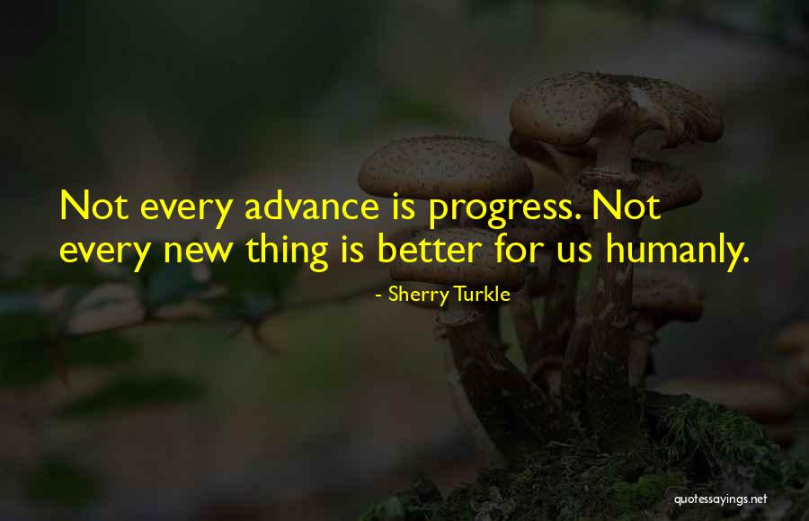 Turkle Quotes By Sherry Turkle Turkle Quotes By Sherry Turkle