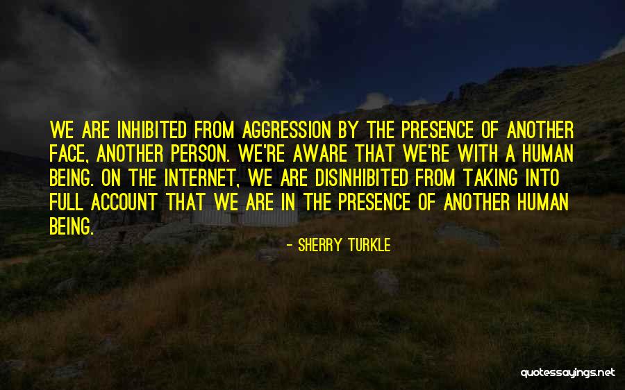 Turkle Quotes By Sherry Turkle