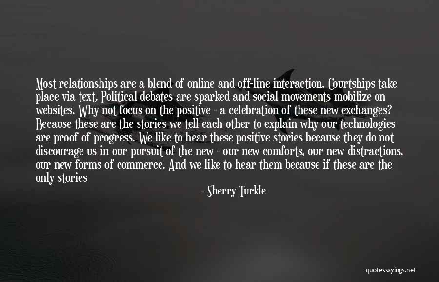 Turkle Quotes By Sherry Turkle Turkle Quotes By Sherry Turkle