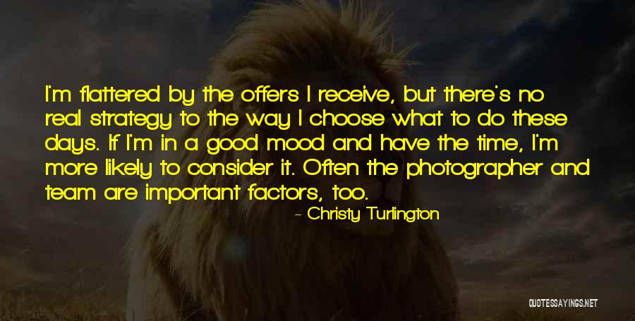 Turlington Quotes By Christy Turlington Turlington Quotes By Christy Turlington