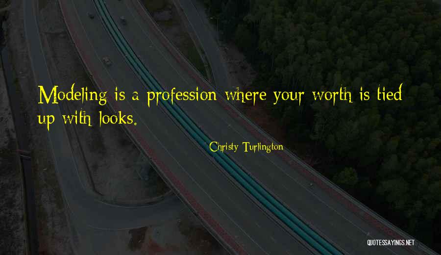 Turlington Quotes By Christy Turlington Turlington Quotes By Christy Turlington