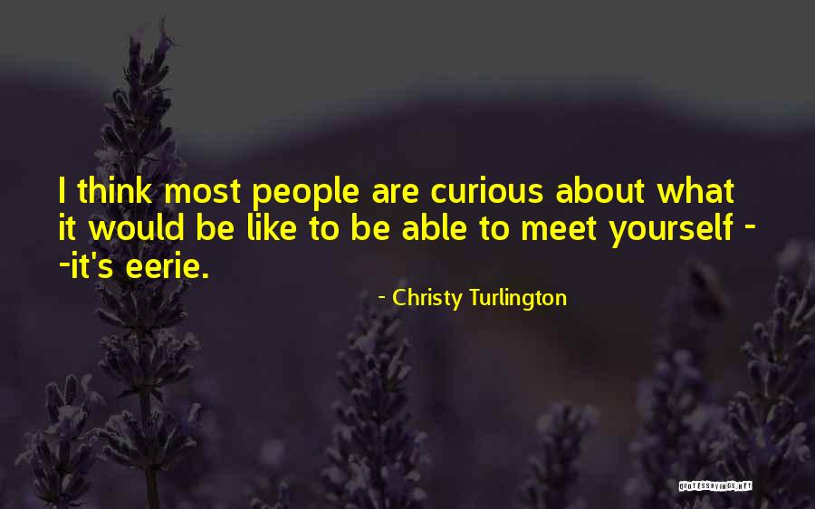 Turlington Quotes By Christy Turlington Turlington Quotes By Christy Turlington