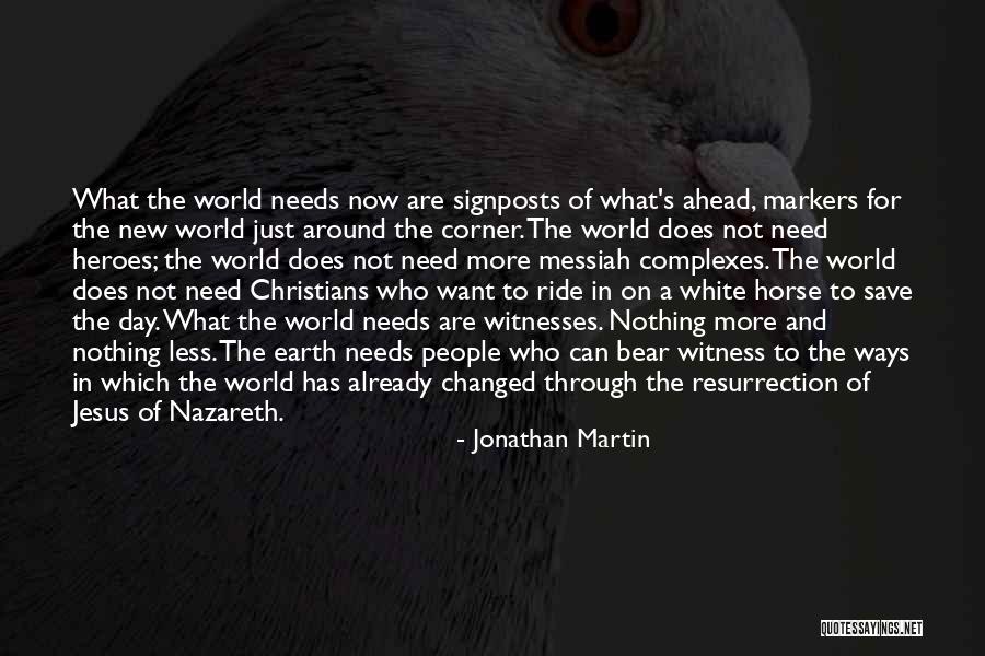 Turlu Turlu Quotes By Jonathan Martin Turlu Turlu Quotes By Jonathan Martin