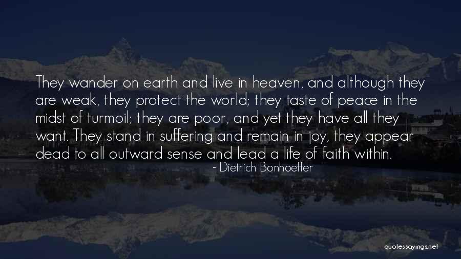 Turmoil In The World Quotes By Dietrich Bonhoeffer Turmoil In The World Quotes By Dietrich Bonhoeffer