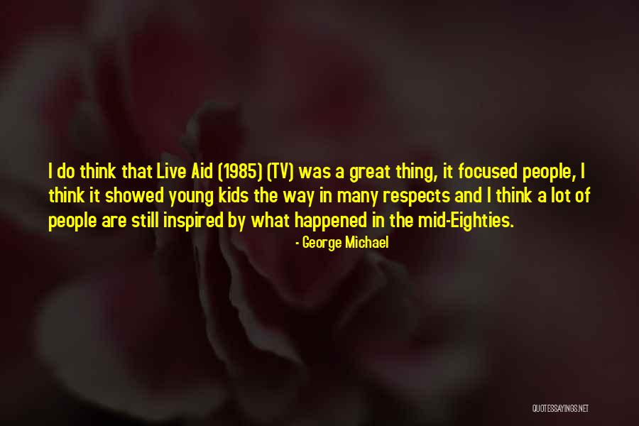 Turmulos Quotes By George Michael Turmulos Quotes By George Michael