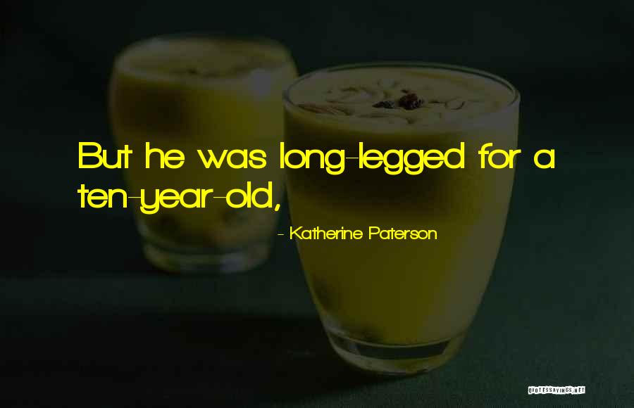 Turmulos Quotes By Katherine Paterson Turmulos Quotes By Katherine Paterson