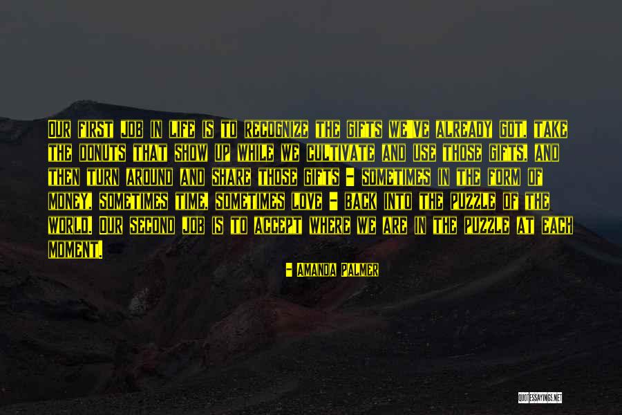 Turn Around Love Quotes By Amanda Palmer Turn Around Love Quotes By Amanda Palmer