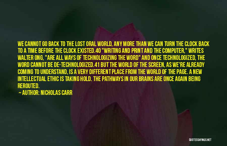 Turn Back Clock Quotes By Nicholas Carr