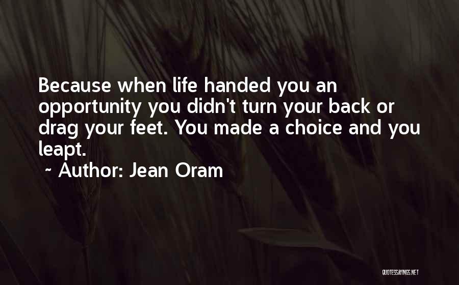 Turn Back Love Quotes By Jean Oram