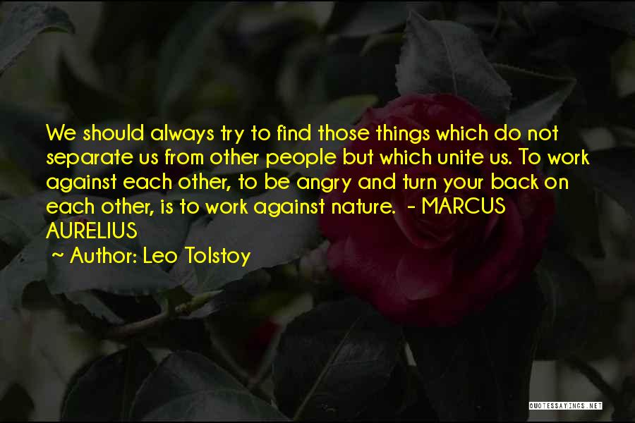 Turn Back Quotes By Leo Tolstoy