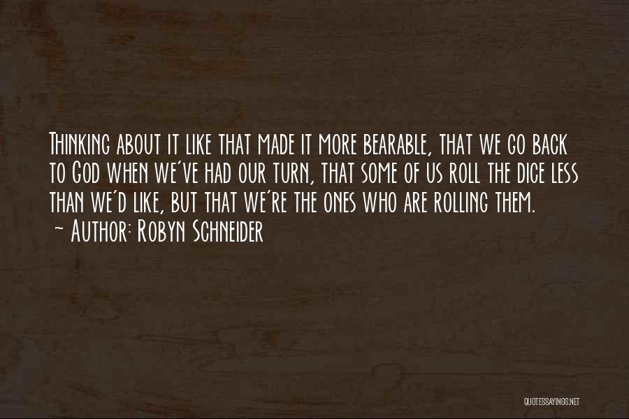 Turn Back Quotes By Robyn Schneider